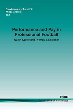 portada Performance and pay in Professional Football (Foundations and Trends(R) in Microeconomics) (en Inglés)