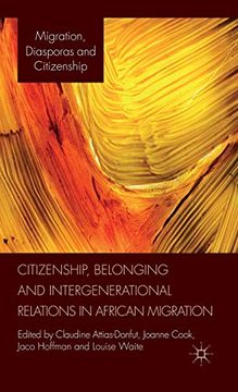 portada Citizenship, Belonging and Intergenerational Relations in African Migration (en Inglés)