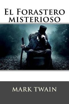 portada El Forastero Misterioso (in Spanish)