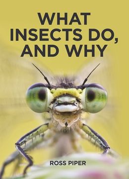 portada What Insects do, and why (en Inglés)