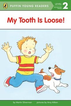 portada My Tooth is Loose! Level 2 (en Inglés)