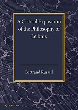 portada A Critical Exposition of the Philosophy of Leibniz (in English)
