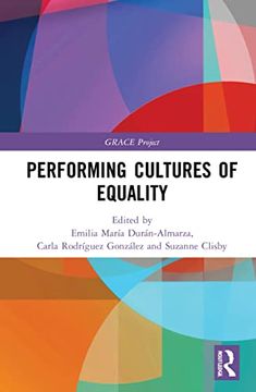 portada Performing Cultures of Equality (Grace Project) (en Inglés)