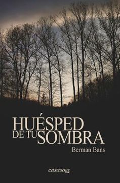 portada Huesped de tu sombra