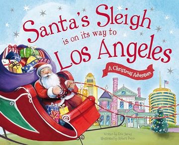 portada Santa's Sleigh Is on Its Way to Los Angeles: A Christmas Adventure