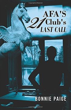 portada Afa's 21 Club's Last Call (en Inglés)