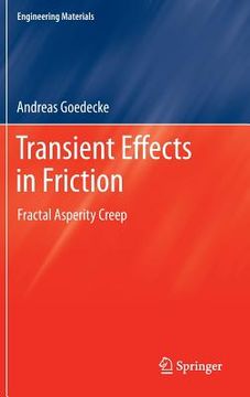 portada transient effects in friction: fractal asperity creep (en Inglés)