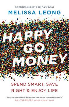 portada Happy go Money: Spend Smart, Save Right and Enjoy Life (en Inglés)