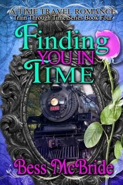 portada Finding You in Time: Volume 4 (Train Through Time Series)