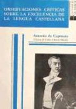 portada Observaciones críticas sobre la excelencia de la lengua castellana (Estudios filológicos)