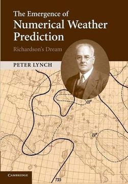 portada The Emergence of Numerical Weather Prediction: Richardson's Dream (en Inglés)