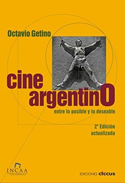 portada Cine Argentino Entre lo Posible y lo Deseable