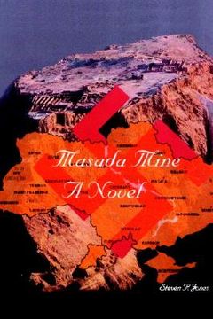 portada masada mine: a novel by the author of through anothers eyes (in English)