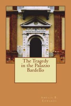 portada The Tragedy in the Palazzo Bardello (in English)