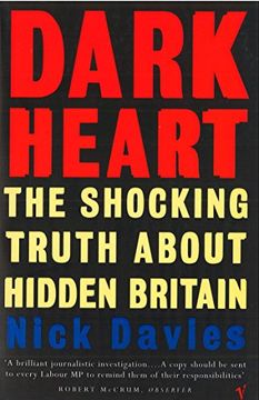 portada Dark Heart: The Story of a Journey into an Undiscovered Britain: The Shocking Truth About Hidden Britain