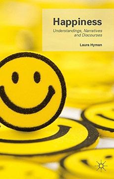 portada Happiness: Understandings, Narratives and Discourses