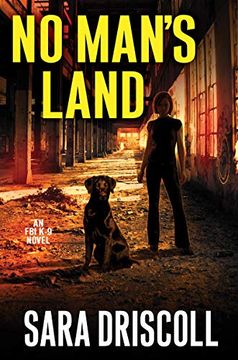portada No Man's Land (an F. B. I. K-9 Novel) (en Inglés)