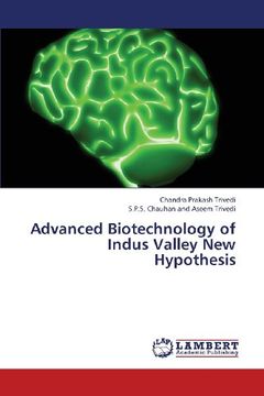 portada Advanced Biotechnology of Indus Valley New Hypothesis