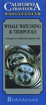 portada Whale Watching & Tidepools - A Guide to California Marine Life (en Inglés)