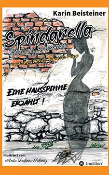portada Spindarella Spinn von Spinnentier und die Schrã¤Ge Familie Popp: Eine Hausspinne Erzã¤Hlt! (en Alemán)