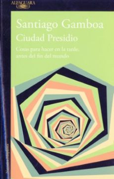 portada Ciudad Presidio (in Spanish)