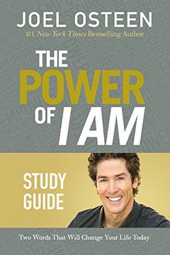 portada The Power of I Am: Two Words That Will Change Your Life Today