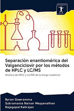 portada Separación Enantiomérica del Valganciclovir por los Métodos de Hplc y lc