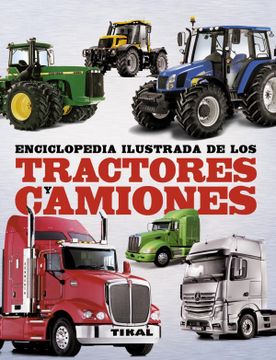 portada Enciclopedia Ilustrada de los Tractores y Camiones (in Spanish)