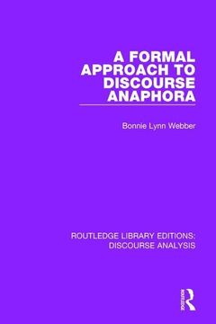portada A Formal Approach to Discourse Anaphora (en Inglés)