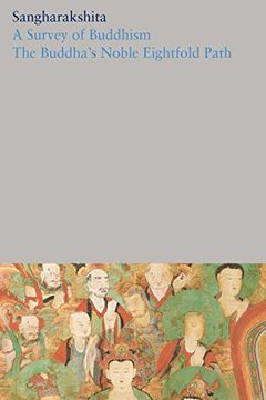 portada A Survey of Buddhism / the Buddha's Noble Eightfold Path (en Inglés)