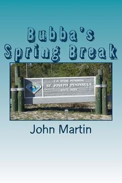 portada Bubba's Spring Break (en Inglés)