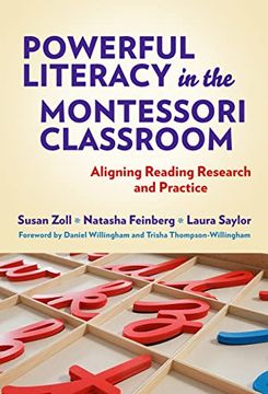 portada Powerful Literacy in the Montessori Classroom: Aligning Reading Research and Practice 