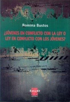 portada Jóvenes en Conflicto con la ley o ley en Conflicto con los Jóvenes? (in Spanish)