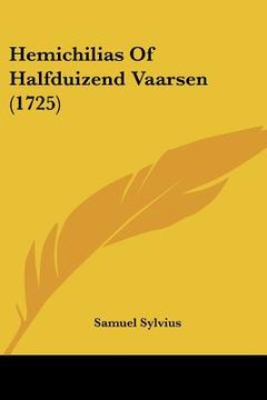 portada Hemichilias Of Halfduizend Vaarsen (1725)