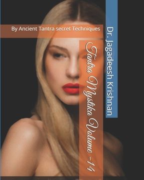 portada Tantra Mystika Volume -14: By Ancient Tantra secret Techniques (en Inglés)