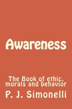 portada Awareness: The Book of ethic, morals and behavior