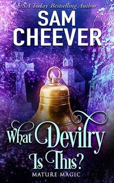portada What Devilry is This?: A Paranormal Women's Fiction Novel (in English)