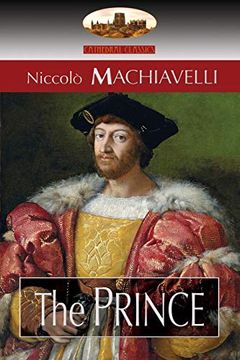 portada The Prince: Translated by n. H. Thomson With Preface by Luigi Ricci and Biographical Sketch by Herbert Butterfield (Aziloth Books) (en Inglés)