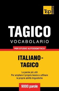 portada Vocabolario Italiano-Tagico per studio autodidattico - 9000 parole (in Italian)