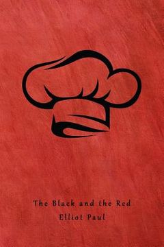 portada The Black and the Red: (A Homer Evans Mystery) (en Inglés)