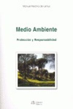 portada Medio ambiente * proteccion y responsabilidad