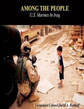 portada Among The People: U.S. Marines in Iraq (en Inglés)