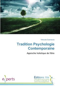 portada Tradition Psychologie Contemporaine: Approche holistique de l'être (French Edition)