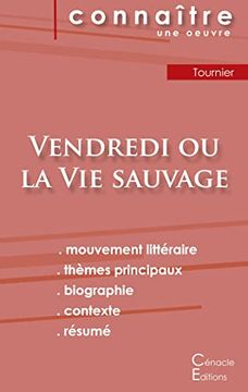 portada Fiche de Lecture Vendredi ou la vie Sauvage de Michel Tournier (Analyse Littéraire de Référence et Résumé Complet) (en Francés)