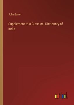 portada Supplement to a Classical Dictionary of India (en Inglés)