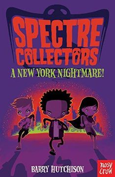portada Spectre Collectors: A New York Nightmare! (en Inglés)