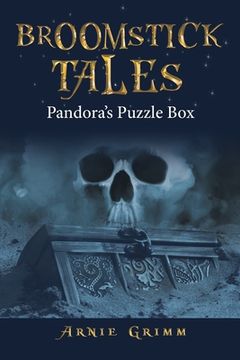 portada Broomstick Tales: Pandora's Puzzle Box (en Inglés)