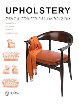 portada Upholstery: Basic & Traditional Techniques (en Inglés)