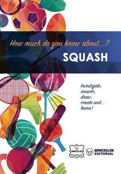portada How much do you know about... Squash