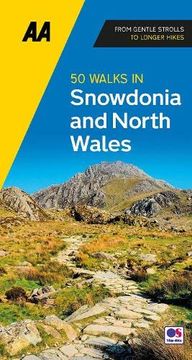 portada 50 Walks in Snowdonia and North Wales (en Inglés)